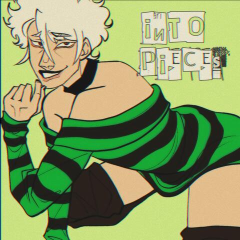 Into Pieces