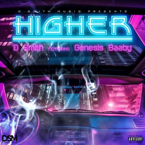 Higher (feat. Genesis Baaby)