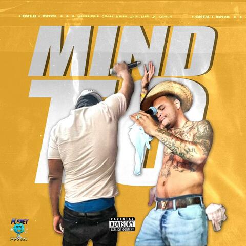 MIND TO (feat. Kentay Cowboy)