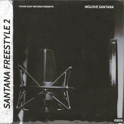 Santana Freestyle 2