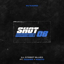 Ill Street Blues (feat. Moder & Kento)