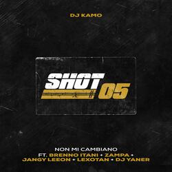 Non Mi Cambiano (feat. Brenno Itani, Zampa, Jangy Leeon, Lexotan & DJ Yaner)