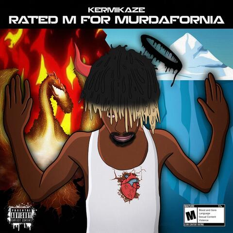 Rated M For Murdafornia