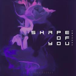 Shape Of You