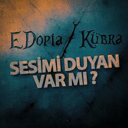 Sesimi Duyan Var mı