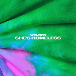 She's Homeless