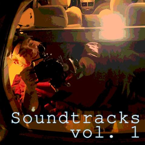 Soundtracks, Vol. 1 (Short Film Soundtrack Compilation)