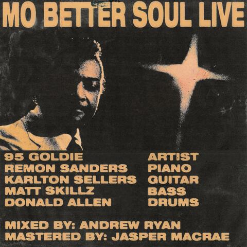 Mo Better Soul Live