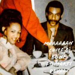 Maaaaaan (feat. Marti Devali)