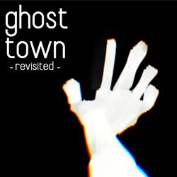 Ghost Town