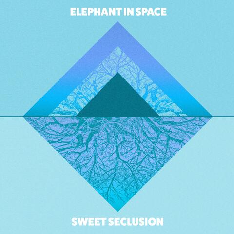 Sweet Seclusion