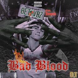 Bad Blood (feat. Impak)