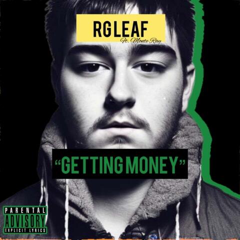 Getting Money (feat. Monte Ray)