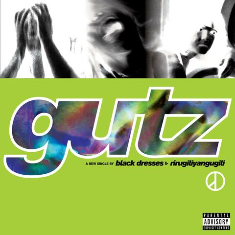 gutz (feat. rirugiliyangugili)