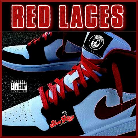 Red Laces (feat. Slow Puffs)
