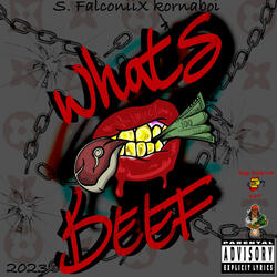 What's Beef (feat. KornaBoi)