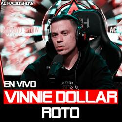 ROTO|Vinnie Dollar