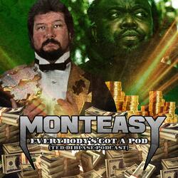 Everybody's Got A Pod (Ted Dibiase Podcast Theme)
