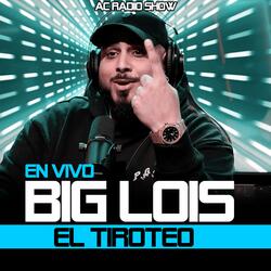 El Tiroteo|BIG LOIS