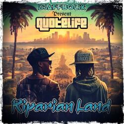 Riparian Land (feat. Quotelife)