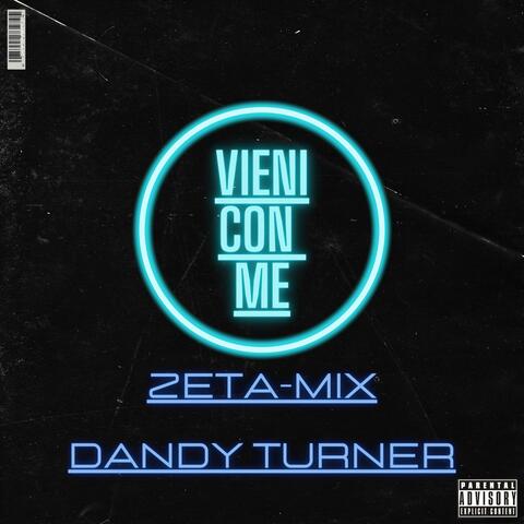 Vieni con me (feat. DANDY TURNER)