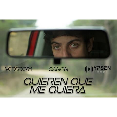 QUIEREN QUE ME QUIERA