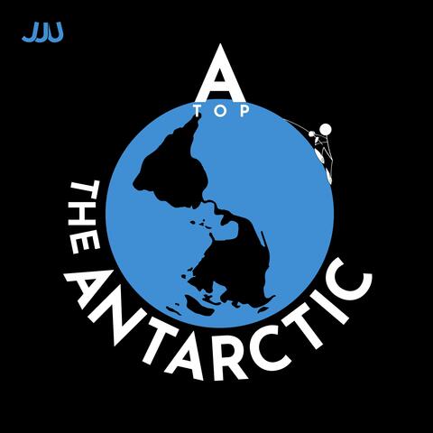 atop the antarctic (vibe)