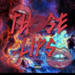 those lips (feat. Corvin DuGuap)