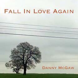 Fall In Love Again