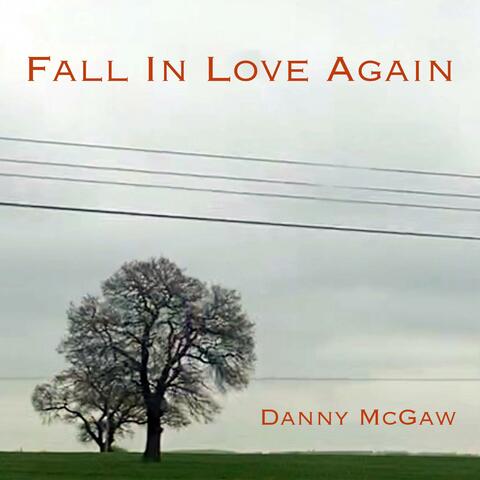 Fall In Love Again