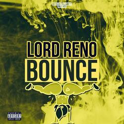 Bounce (feat. Lord Reno)