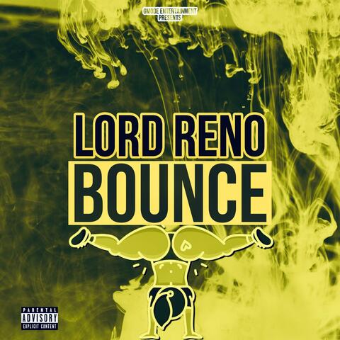 Bounce (feat. Lord Reno)