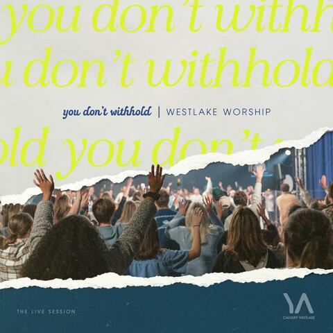 You Don't Withhold (feat. Christy P Klotz & Jacob Wood)