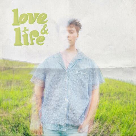Love and Life