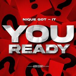 You Ready?