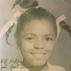 Oh Mama... (feat. Hunt Johnson)
