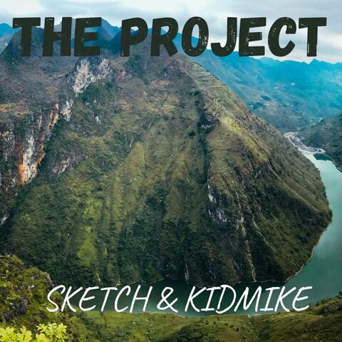 The Project (feat. KidMike)