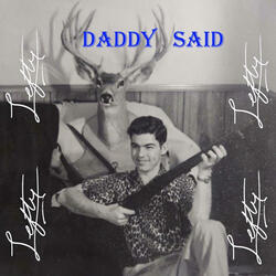 Daddy Said (feat. Michael Setz & Dina Lilkaka)