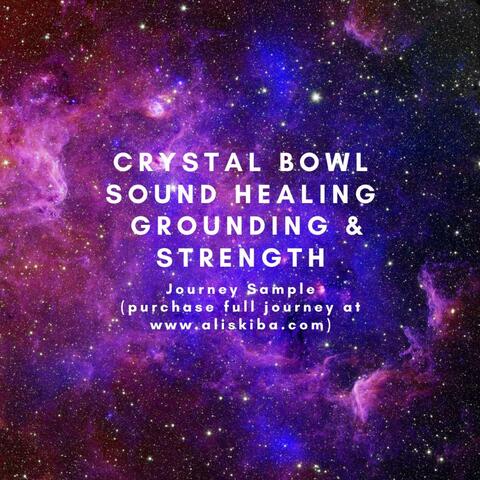 Sound Healing for Grounding & Strength