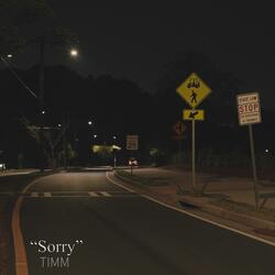 "Sorry"
