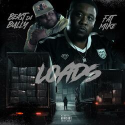 Loads (feat. Beast Da Bully)
