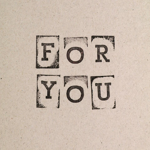 For You