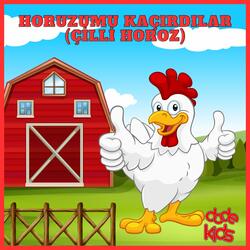 Horuzumu Kaçırdılar (Çilli Horoz)