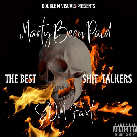 The Best Sh*t Talkers