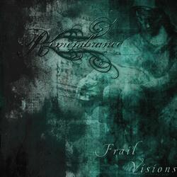 Through Frail Visions I Lay