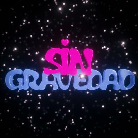 SIN GRAVEDAD (feat. twentytune & jowyvil)