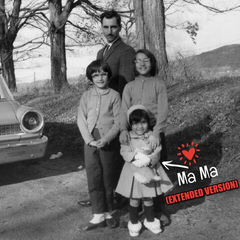 Ma Ma (Extended Version)