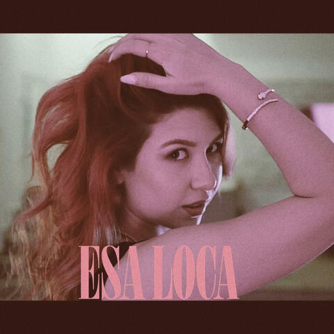 Esa loca
