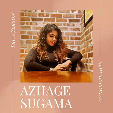 Azhage Sugama (feat. Priya Jerson & Karthik Prabakaran) [Special Version]