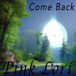 Come Back